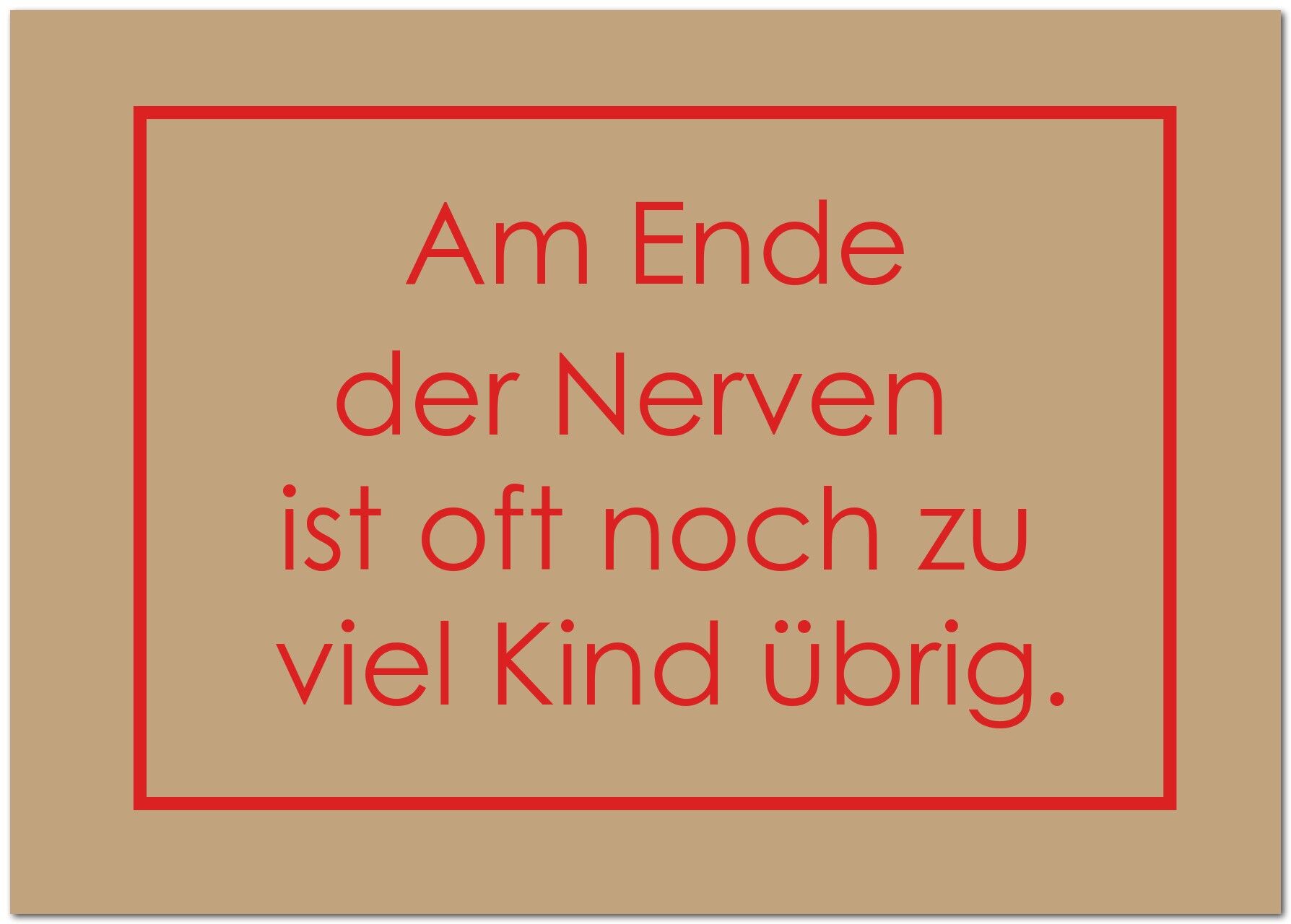 Cartolina “Sono allo stremo dei nervi”