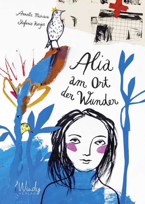 Kinderbuch: Alia am Ort der Wunder