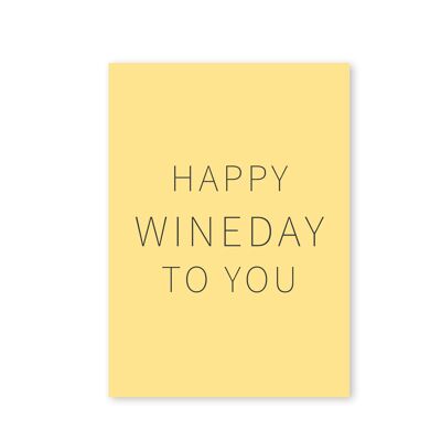 Happy Wine Cards - Wir wünschen Ihnen einen schönen Weintag