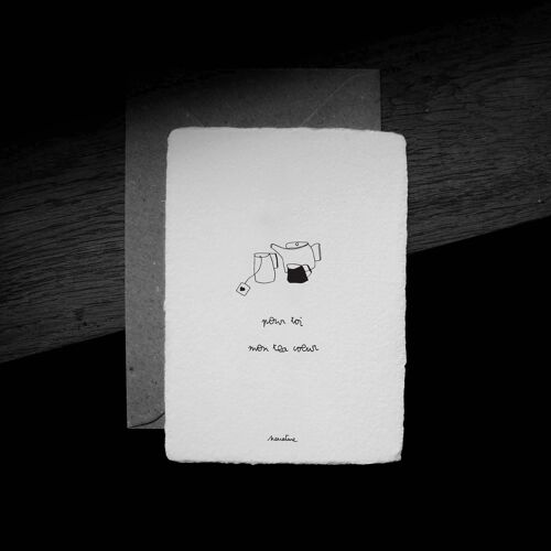 Tea cœur - carte 10x15 papier fait main et enveloppe recyclée