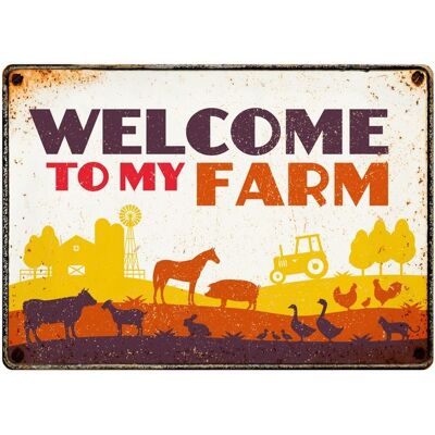 Sign Metal Welcome To My Farm (h)