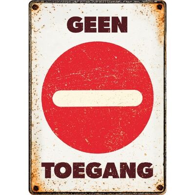 Bord Blik Geen Toegang (v)