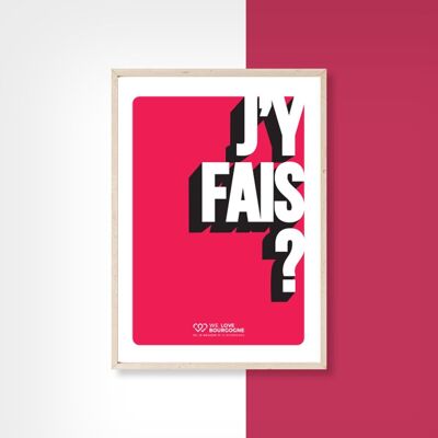 J'Y FAIS  - 20cm x 30cm