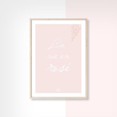 LA VIE EN ROSÉ - 20cm x 30cm