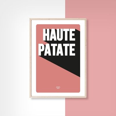 HAUTE PATATE  - 50cm x 70cm