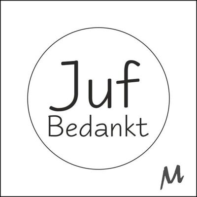 Juf bedankt - Wensetiket