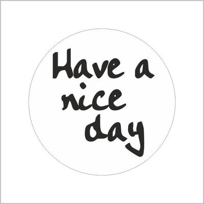 Label - Have a nice day-White