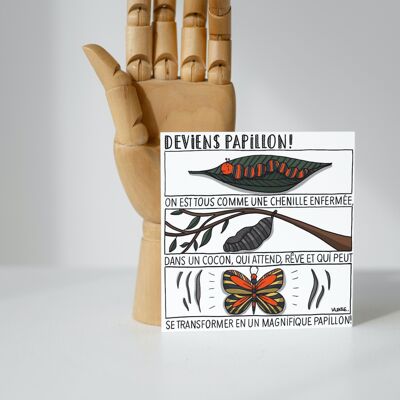 Carte- Deviens Papillon