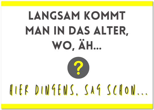 Postkarte "Alter - ähh?"