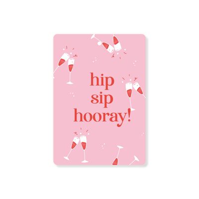 Mini ticket Hip sip hooray