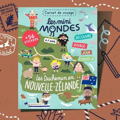 Nouvelle Zélande - Cahier d'activités pour enfant 4-7 ans - Les Mini Mondes