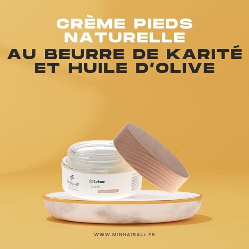 Crème pieds naturelle karité et huile d'olive