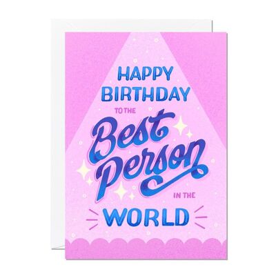 Feliz cumpleaños a la mejor persona del mundo | Tarjeta de cumpleaños