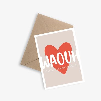 Carte Message -  Waouh (Félicitations)