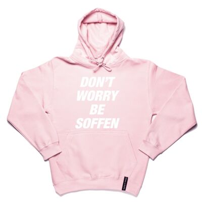 DON'T WORRY BE SOFFEN Hoodie rosa unisex