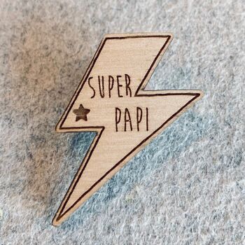 Pin's en bois - Super Papi 3