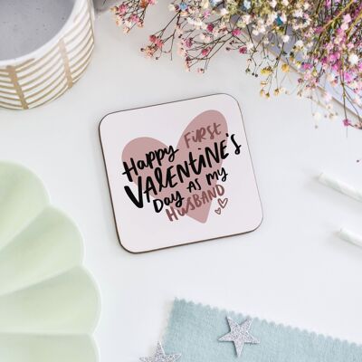 Happy First Valentine's Day As My Husband Coaster Gift For Him