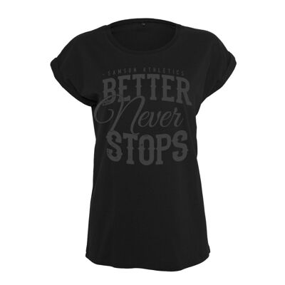 Better Never Stops Camiseta de gimnasio para mujer