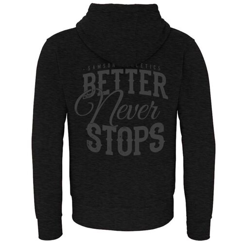 Better Never Stops Hoodie with Zip