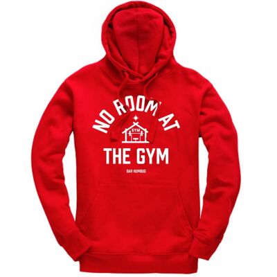 No Room At The Gym - Felpa con cappuccio da palestra