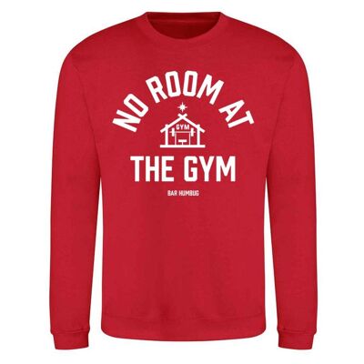 No Room At The Gym Sweater