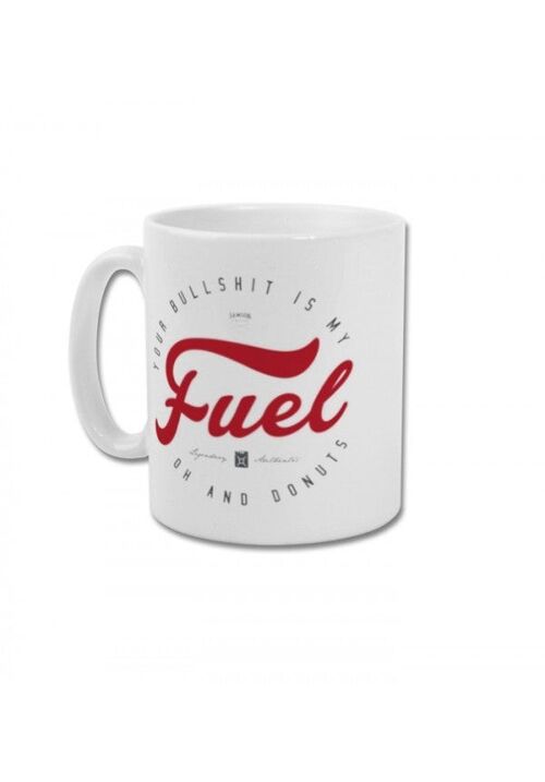 Your bull is my fuel, oh and donuts mug