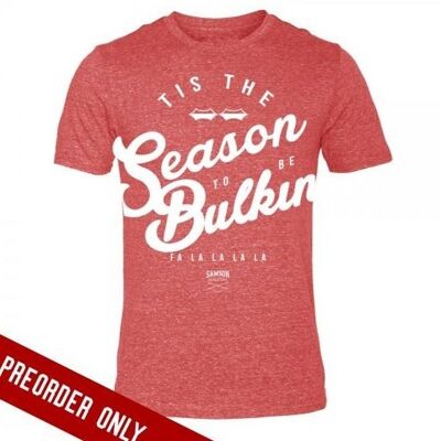 C'EST LA SAISON D'ÊTRE BULKIN - T-SHIRT ROUGE