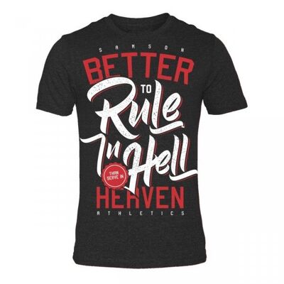 Rule in hell - unisex tee