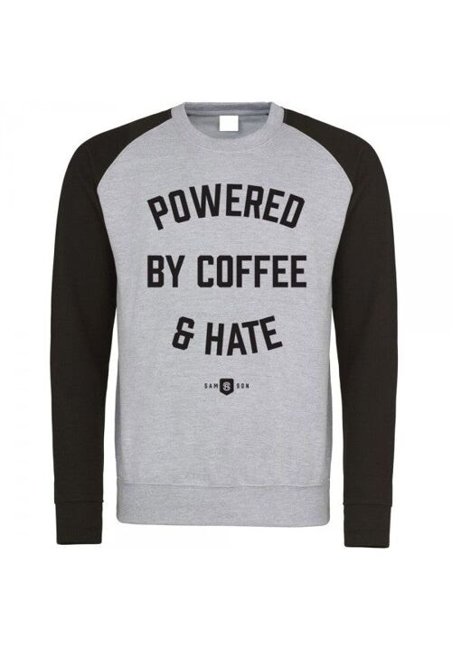 Powered by coffee and hate - sweatshirt