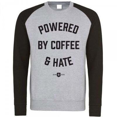 ALIMENTÉ PAR LE CAFÉ ET LA HAINE - SWEAT-SHIRT