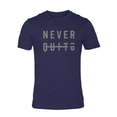Never quit - triblend tee