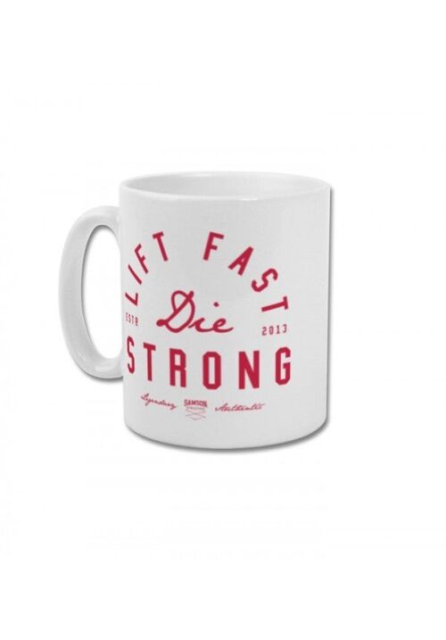 Lift fast die strong mug