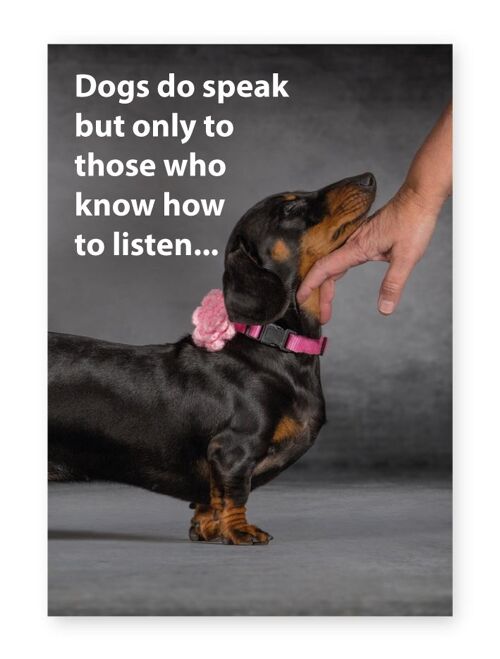 Dogs Do Speak - A4 Print