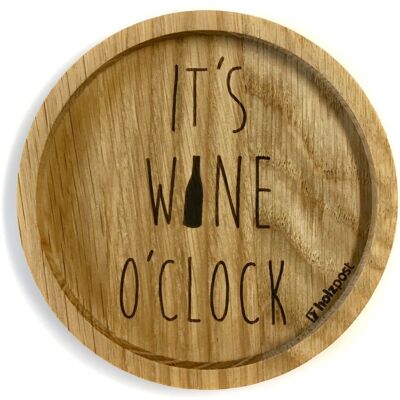 Coaster "It's wine o'clock"