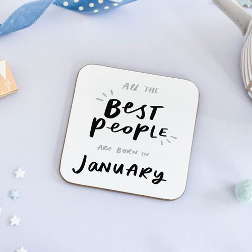 All The Best People Are Born In January Coaster