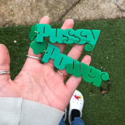 Green 'Pussy Power', taboo dangle earrings