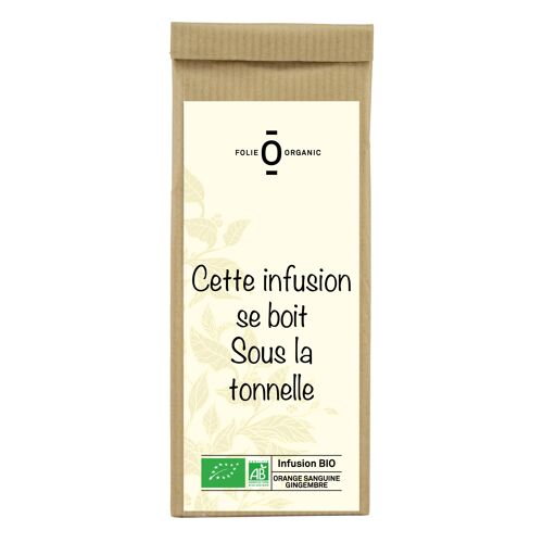 INFUSION SOUS LA TONNELLE Sachet S