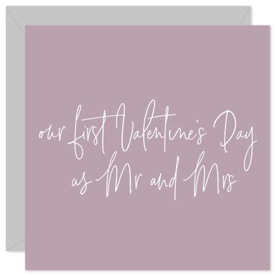 Notre première carte de Saint Valentin en tant que Mr et Mrs