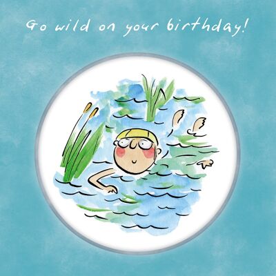 Go wild swimming themed birthday card