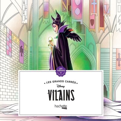 LIVRE DE COLORIAGE - Les Grands carrés Disney Villains