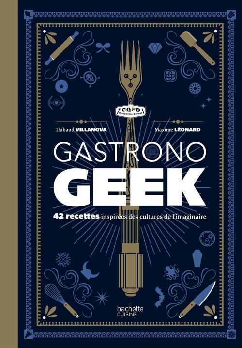 LIVRE DE RECETTES - Gastronogeek