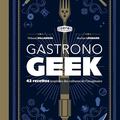 LIVRE DE RECETTES - Gastronogeek