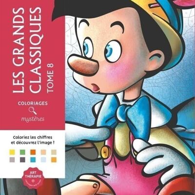 LIVRE DE COLORIAGE - Les Grands Classiques Disney Tome 8