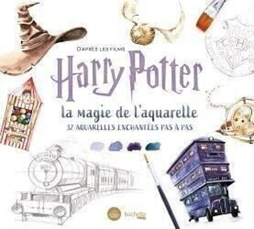 LIVRE DE COLORIAGE - D'après les films Harry Potter : la magie de l'aquarelle