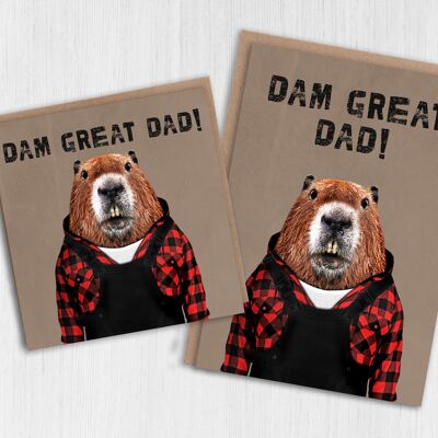 Beaver Father's Day, birthday card: Dam Great Dad!