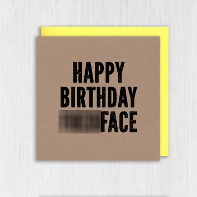 Kraft unhöflich, Schimpfwort Geburtstagskarte: Happy Birthday Fuckface