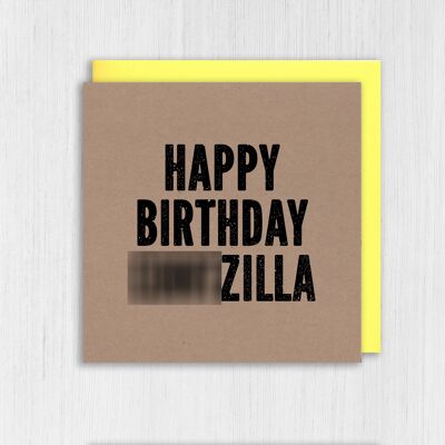 Kraft rude, swear word birthday card: Happy Birthday Cuntzilla
