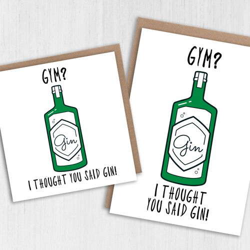 Birthday card - Gym? I thought you said gin