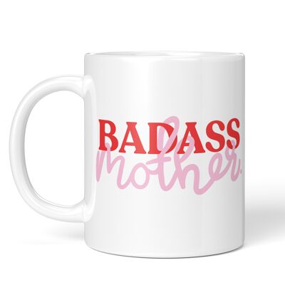 Badass Mother Mug Pink & Red