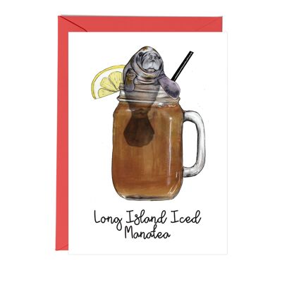 Long Island Iced Manatea Cocktail Greeting Card